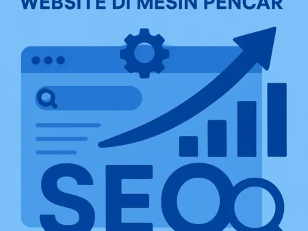 Menggunakan SEO untuk Meningkatkan Peringkat Website di Mesin Pencari